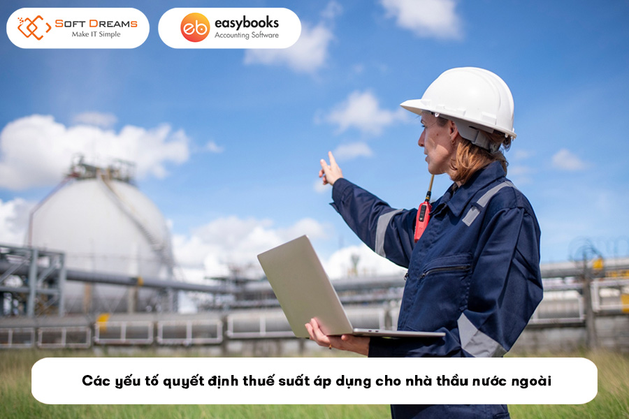 cac-yeu-to-quyet-dinh-thue-suat-ap-dung-cho-nha-thau-nuoc-ngoai