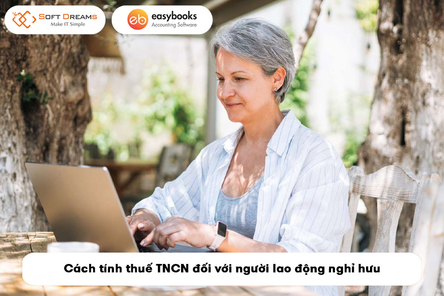 cach-tinh-thue-tncn-doi-voi-nguoi-lao-dong-nghi-huu