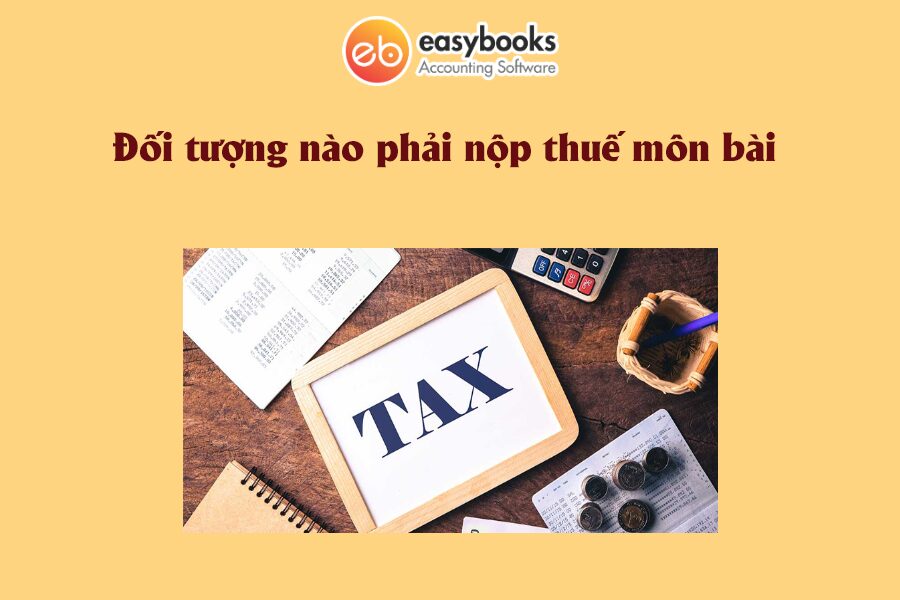 doi-tuong-nao-phai-nop-thue-mon-bai