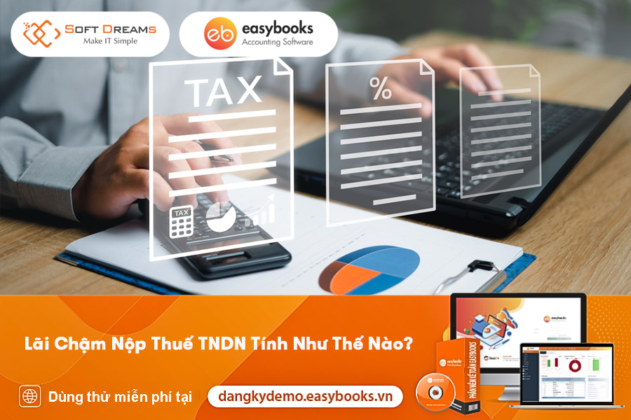 lai-cham-nop-thue-tndn-tinh-nhu-the-nao
