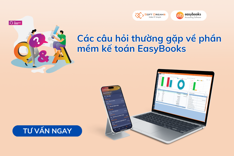 cac-cau-hoi-thuong-gap-ve-phan-mem-ke-toan-easybooks