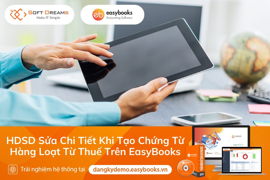 hdsd-sua-chi-tiet-khi-tao-chung-tu-hang-loat-tu-thue-tren-easybooks