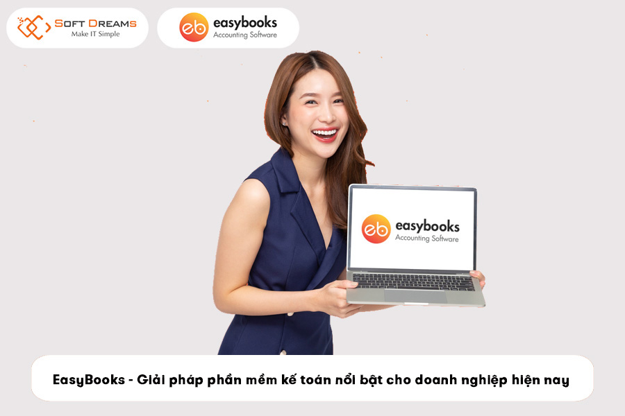 easybooks-giai-phap-phan-mem-ke-toan-noi-bat-cho-doanh-nghiep-hien-nay