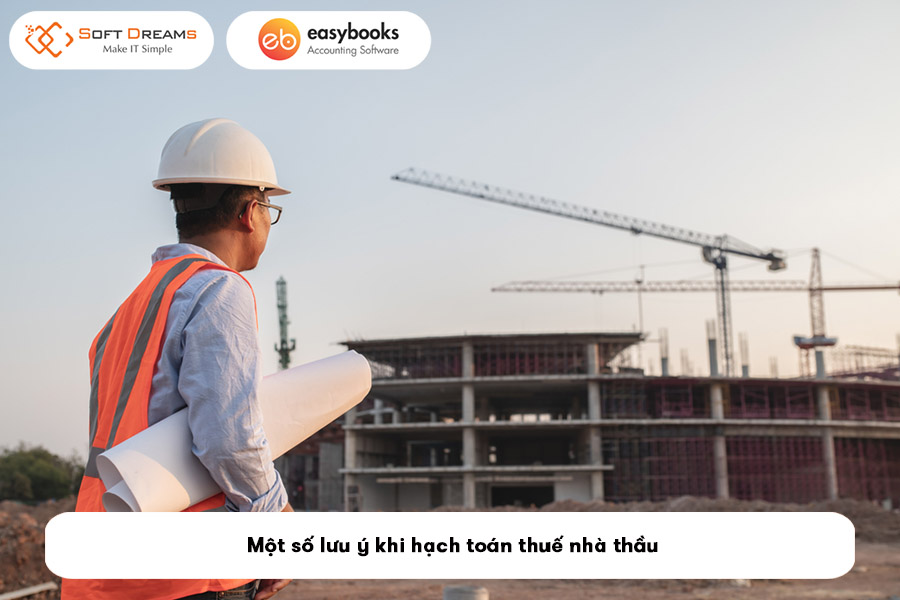 mot-so-luu-y-khi-hach-toan-thue-nha-thau
