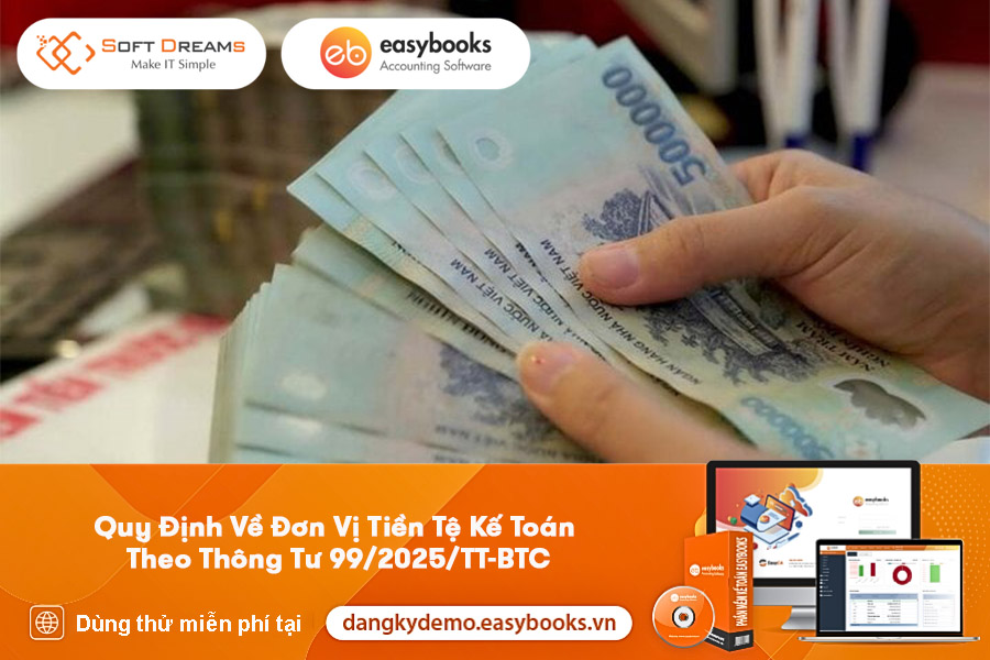 quy-dinh-ve-don-vi-tien-te-ke-toan-theo-thong-tu-99