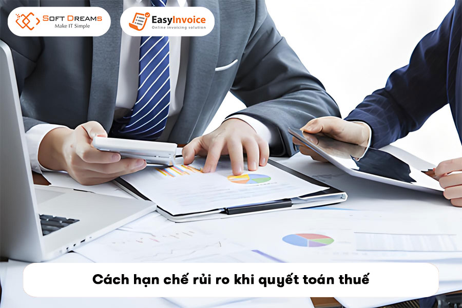 cach-han-che-rui-ro-khi-quyet-toan-thue