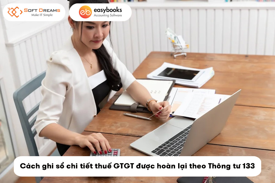 cach-ghi-so-chi-tiet-thue-gtgt-duoc-hoan-lai-theo-thong-tu-133