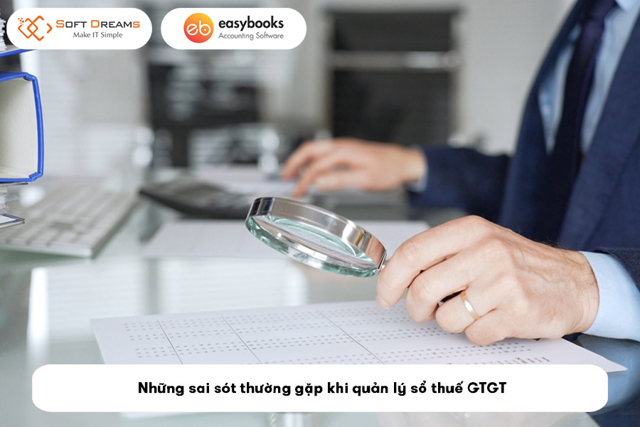 nhung-sai-sot-thuong-gap-khi-quan-ly-so-thue-gtgt