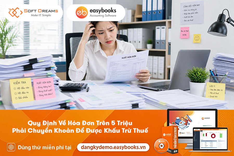 quy-dinh-ve-hoa-don-tren-5-trieu-phai-chuyen-khoan-de-duoc-khau-tru-thue