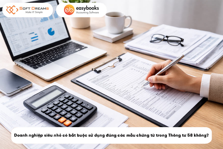 doanh-nghiep-sieu-nho-co-bat-buoc-su-dung-dung-cac-mau-chung-tu-trong-thong-tu-58-khong