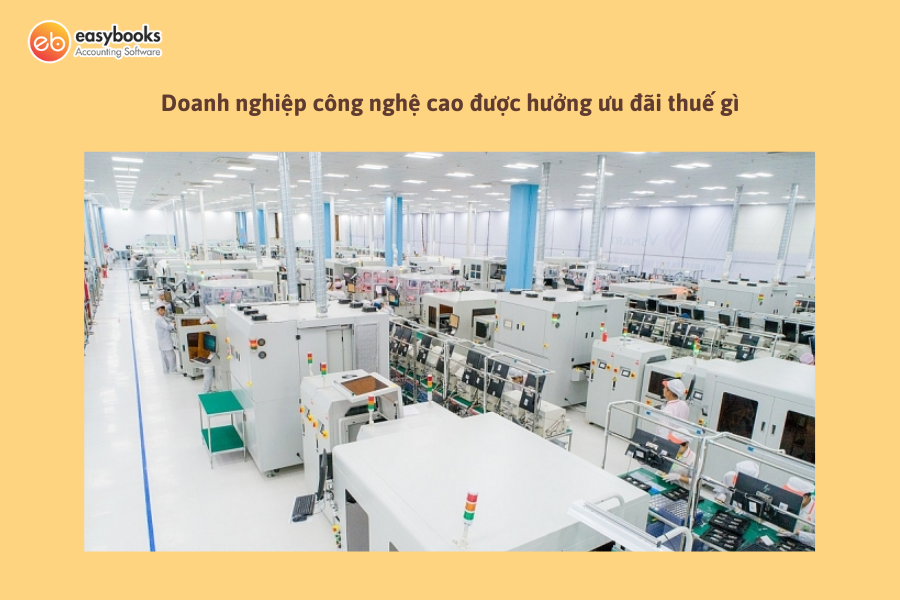 doanh-nghiep-cong-nghe-cao-duoc-huong-uu-dai-thue-gi 