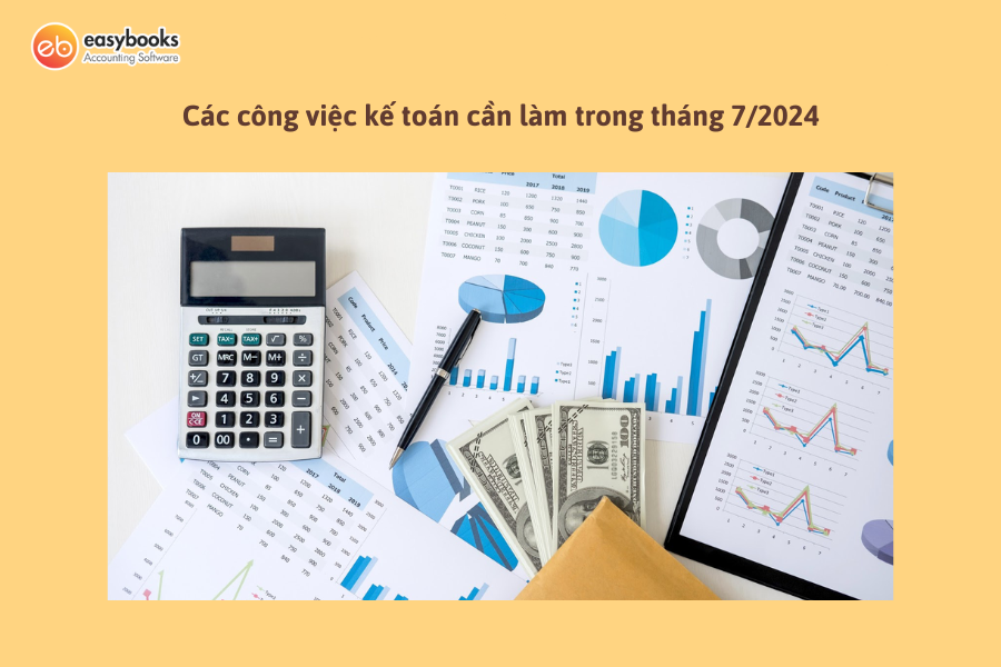 cac-cong-viec-ke-toan-can-lam-trong-7-2024